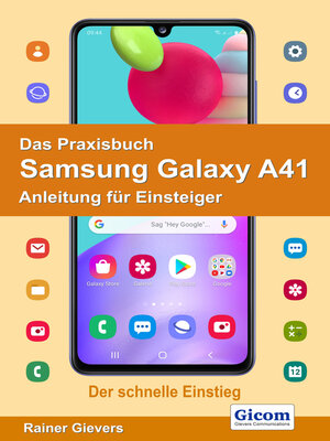 cover image of Das Praxisbuch Samsung Galaxy A41--Anleitung für Einsteiger